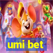 umi bet